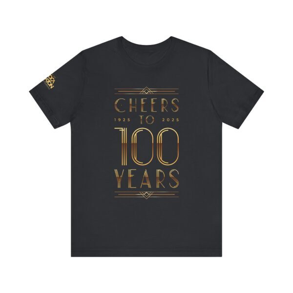 Cheers to 100 Years T-Shirt Unisex